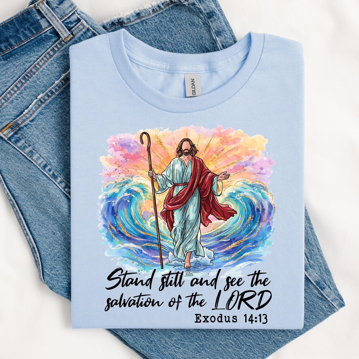 Stand Still Faith DTF Transfer