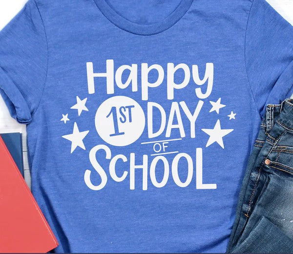 Happy 1st Day of School DTF Transfer