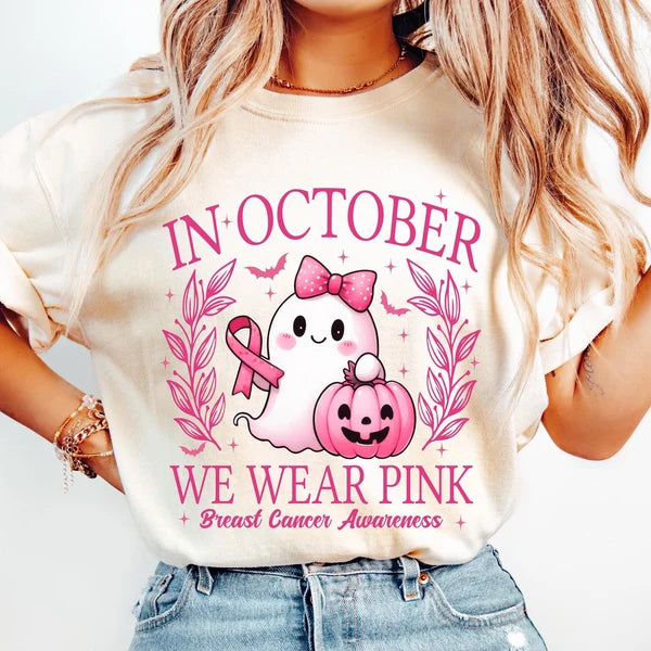 In October We Wear Pink Breast Cancer Awareness DTF Transfer