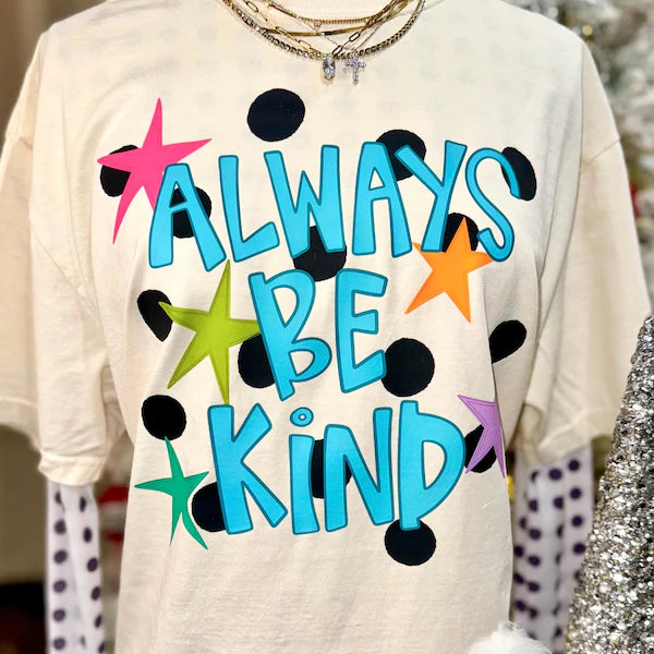 Always Be Kind Everyday Collection DTF Transfer