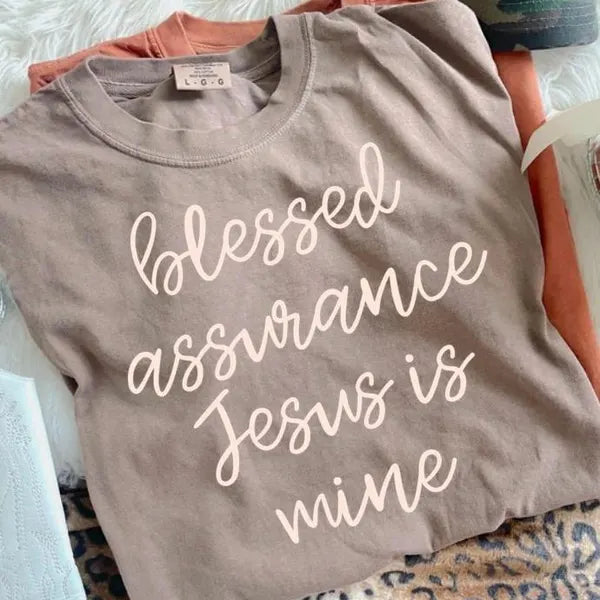 Blessed Assurance Jesus is Mine Faith DTF Print
