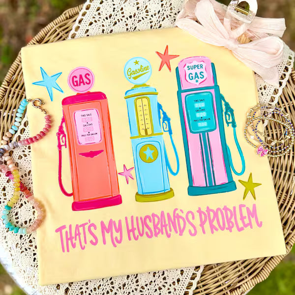 That's My Husband's Problem Everyday DTF Print