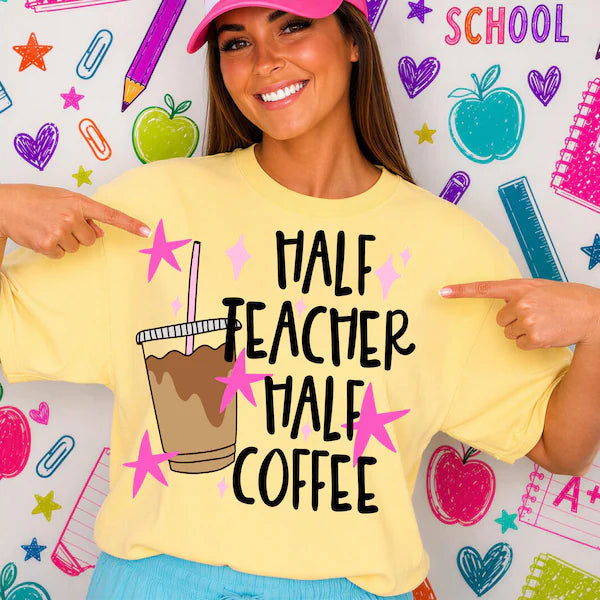 Half Teacher Half Coffee Teacher Occupation DTF Print