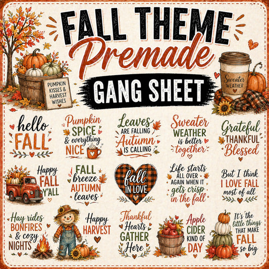 Fall Based 120' Premade Gang Sheet