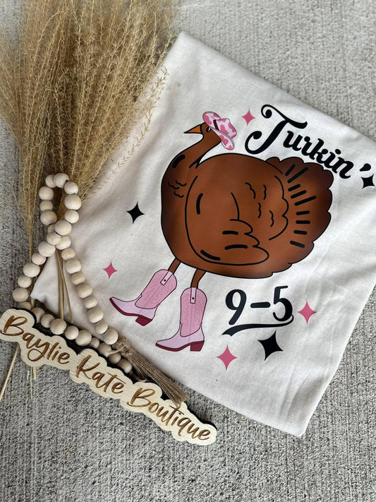 Turkin' 9 to 5 tee