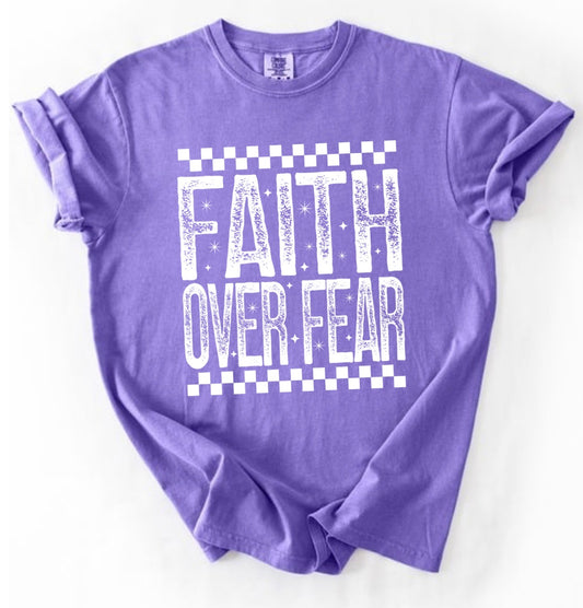 Faith Over Fear Screen Print Transfer