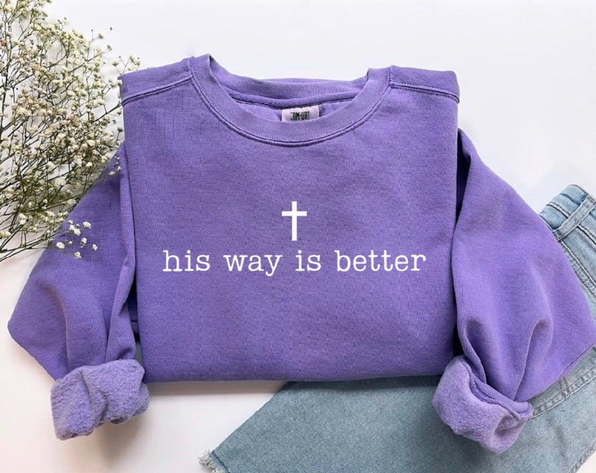 His Way is Better Screen Print Transfer