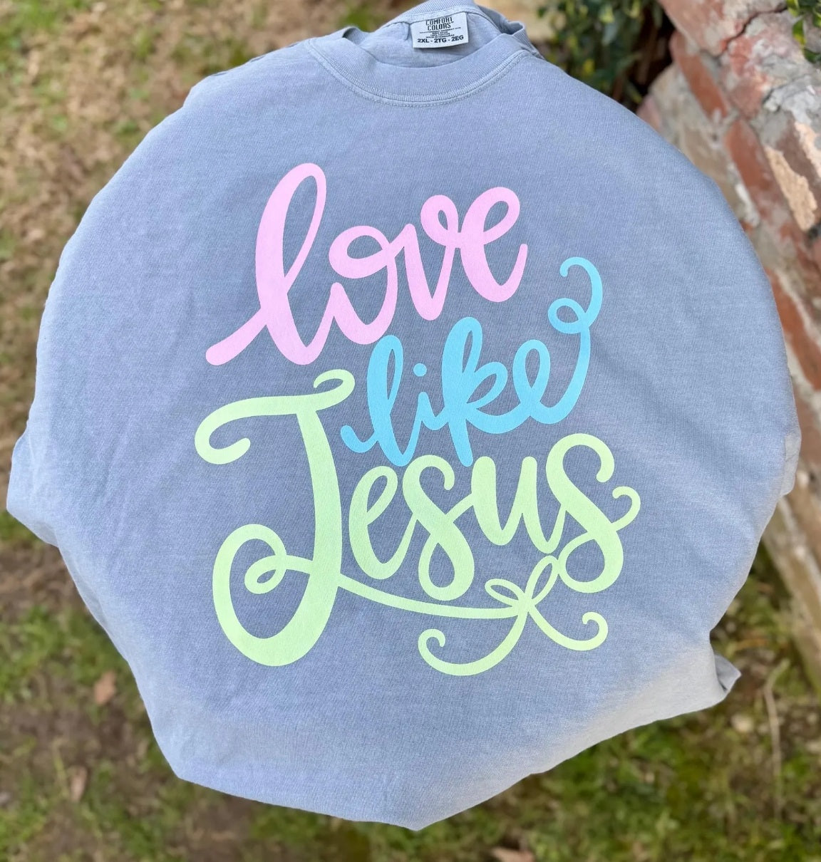 Love Like Jesus DTF Print