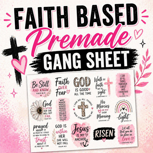 Faith Based 120' Premade Gang Sheet