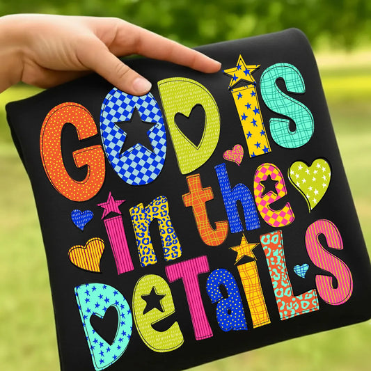 God is in the Details Faith DTF Transfer