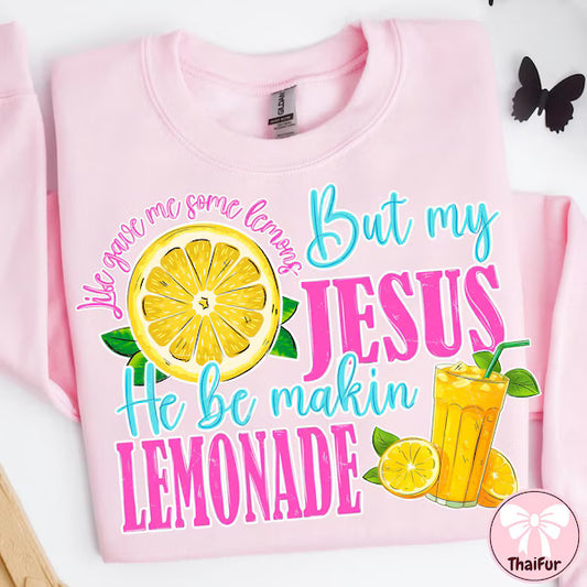 Jesus Be Making Lemonade Faith DTF Transfer
