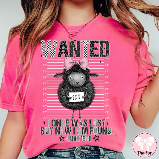 Wanted I Once Was Lost Faith DTF Transfer