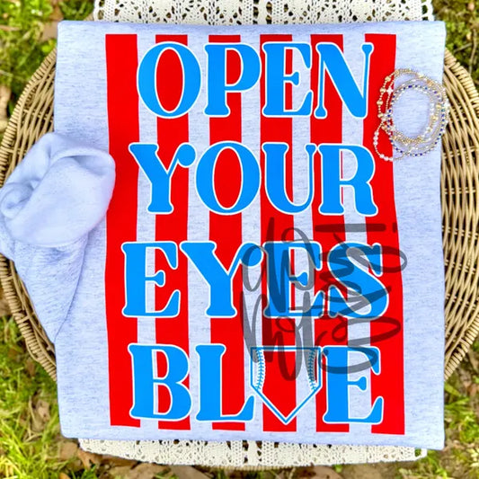Open Your Eyes Blue Baseball DTF Transfer