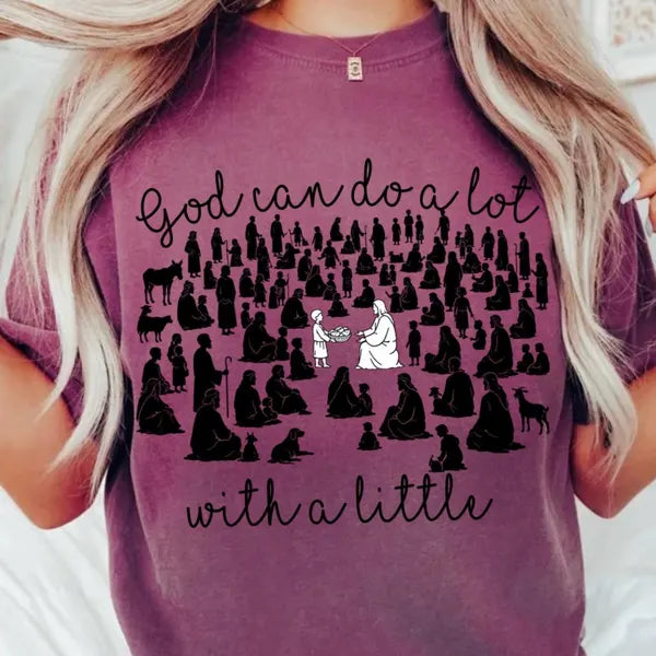 God Can Do A Lot with a Little Faith DTF Print