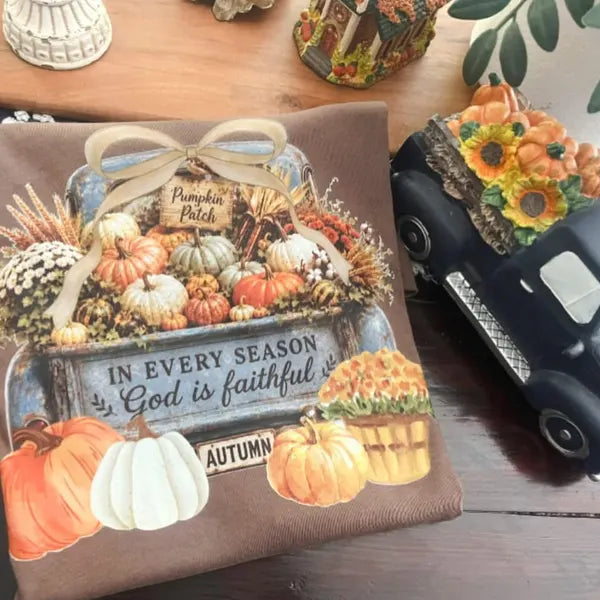 In Every Season God is Faithful Fall DTF Print