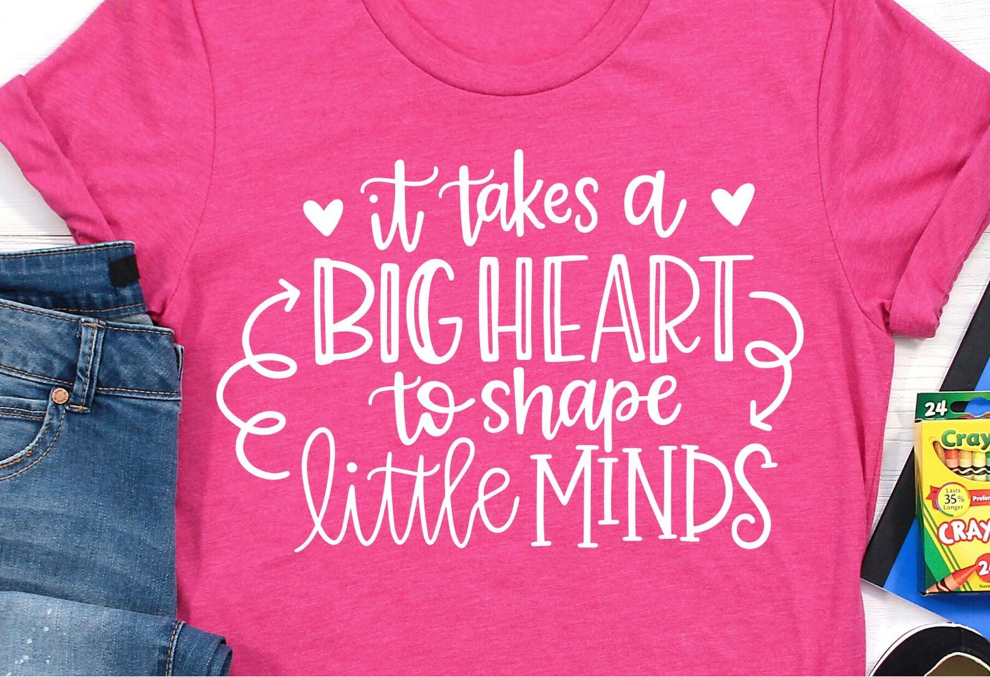 It Takes a Big Heart to Shape Little Minds School DTF Transfer